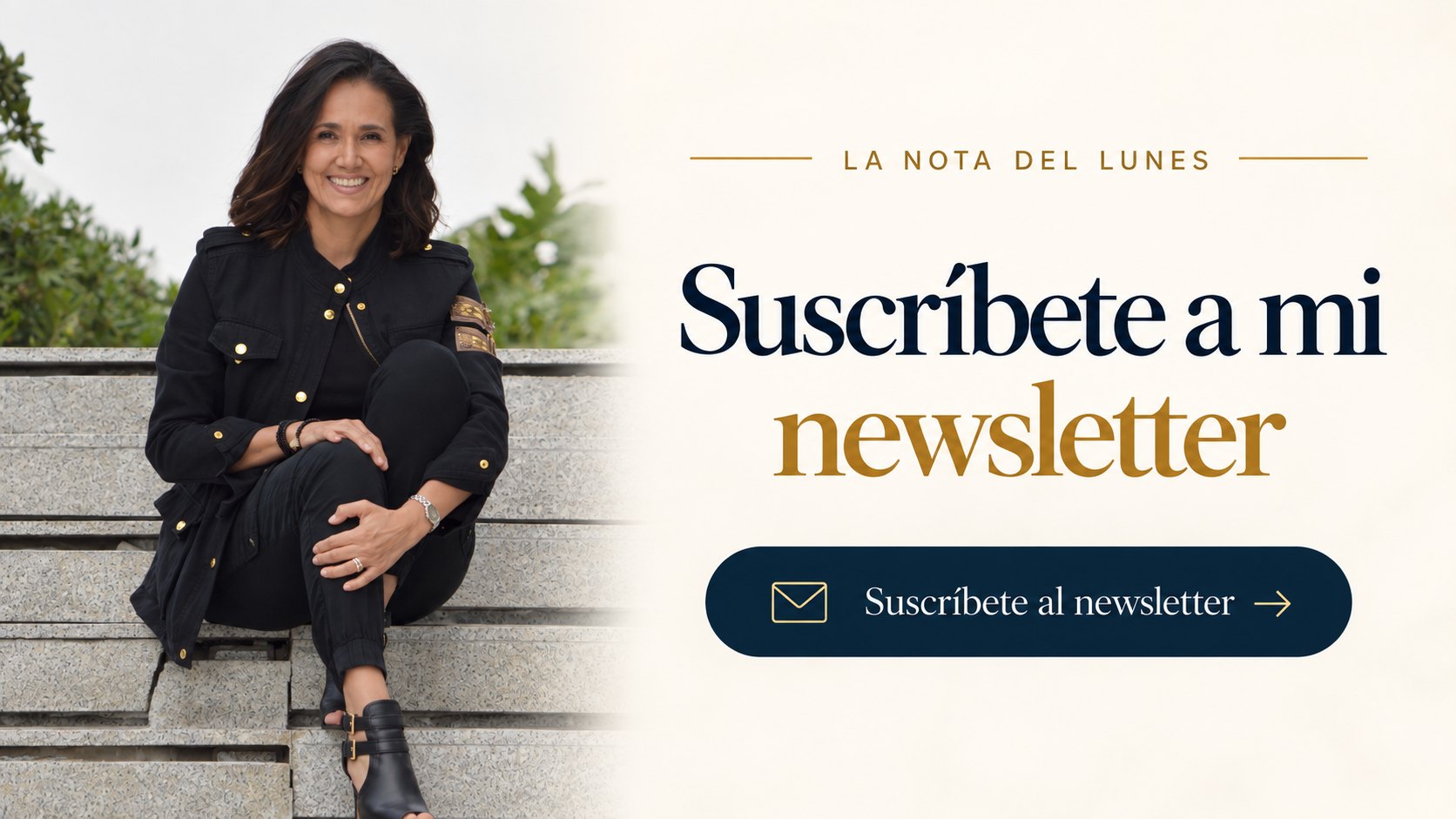La Nota del Lunes: suscríbete a mi newsletter